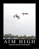 Demotivational posters-aim_high.jpg