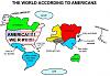 YANKEE&#39;S are 1 WIN AWAY&#33;&#33;&#33;&#33;-how_20americans_20see_20world_map.jpg